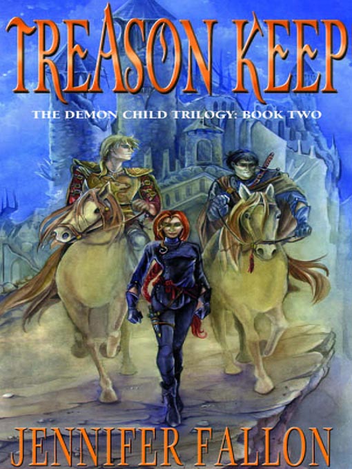 Title details for Treason Keep by Jennifer Fallon - Available